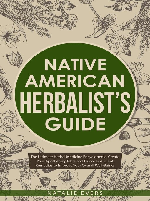 Title details for Native American's Herbalist's Guide by Natalie Evers - Wait list